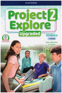 Project Explore Upgraded 2 Student´s Book SK