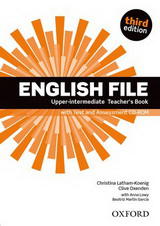 English File 3rd.Edition Upper-Intermediate Teacher's Book with Test and Assessment CD-ROM