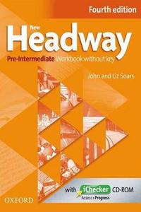 Headway Pre-Intermediate 4 th.Workbook without Key 2019