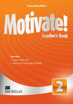 Motivate! 2 Teacher's Book with Audio CD & Test Audio CD