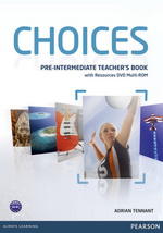 Choices Pre-Intermediate Teacher's Book & Multi-RO