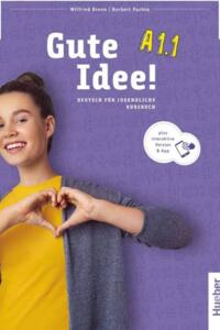 Gute Idee! A1.1 Kursbuch